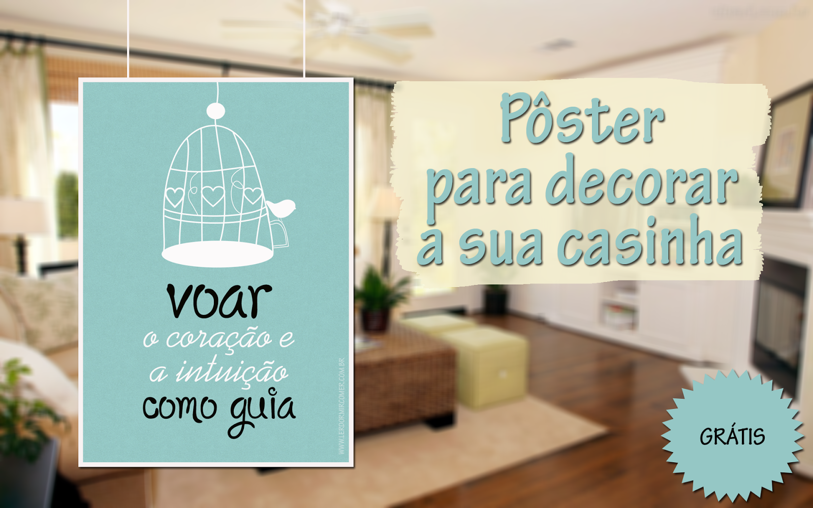 Pôster grátis: o coração como guia