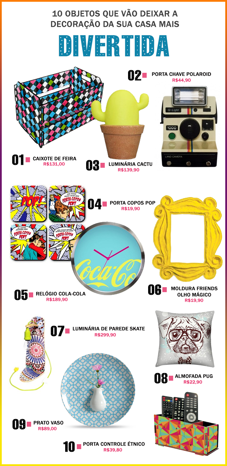 10 objetos que vão deixar a decoração da sua casa mais divertida