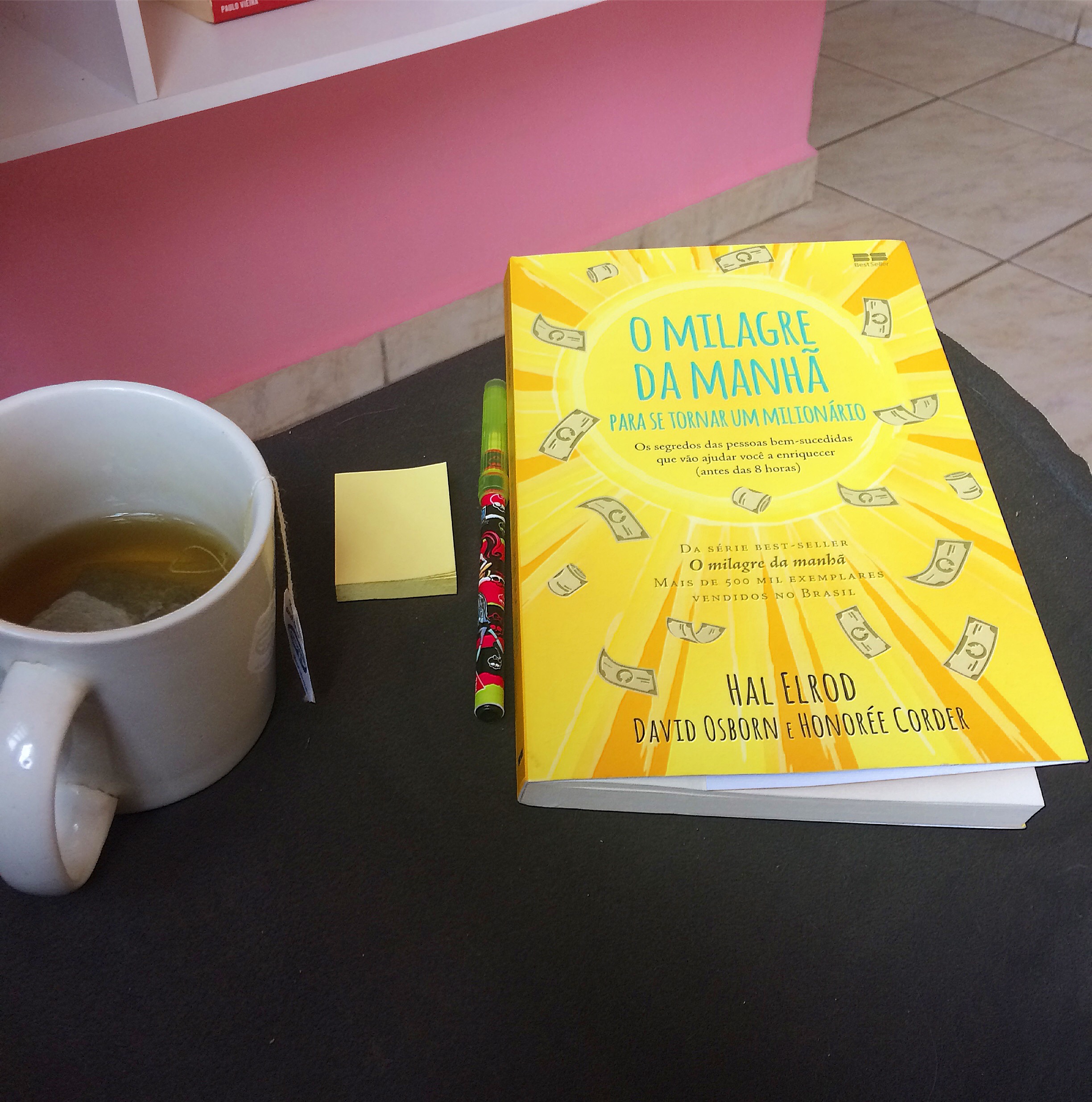 O Milagre da Manhã – Vamos praticar juntas?